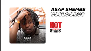 hot on the streets asap shembe interview