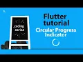 How to add Circular Progress Indicator in flutter Flutter Tutorial