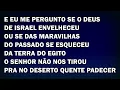 Eu nunca vi um justo ser desamparado (Bat)
