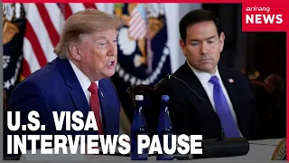 Trump administration pauses immigrant visa applications