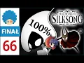 Lagu Hollow Knight: Silksong PL #66 - FINAŁ! 100%! | Tak ofensywnego Staszka NIE ZNACIE!