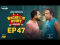 Lagu EPISODE 47 | Bachelor Point | S5 | Habu | Kabila | Nehal | Pasha | Kajal Arefin Ome | Boom Films
