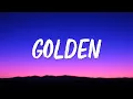 Golden - KPop Demon Hunters (Lyrics) HUNTR/X, EJAE, AUDREY NUNA, REI AMI