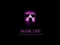 Future - Mask Off (Remix) ft. Kendrick Lamar, Joey Bada$$