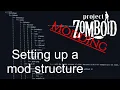 PZ Modding Guides - Setting up a mod structure