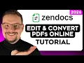 How to Edit and Convert PDFs Online - ZenDocs Review 2026