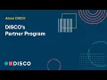 DISCO s Partner Program