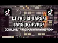 Download Lagu DJ TAK DI HARGAI BANGERS FVNKY DION RULMELTA FT OOKURKIARA RMR 100 REMIX TERBARU 2025