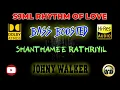 Download Lagu Shanthamee Rathriyil - Johny Walker -       S P Venkitesh - BASS BOOSTED