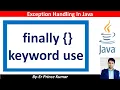 finally block in Exception Handling in java