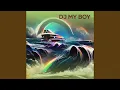 Lagu Dj My Boy