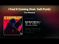 The Weeknd - I Feel It Coming (feat. Daft Punk) [Lyrics/가사/번역/발음]