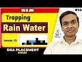 Trapping Rain Water LeetCode 42 Stack Interview Question DSA in Java
