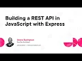 Building a REST API in JavaScript with Express Course