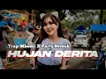 Download Lagu DJ HUJAN DERITA ||TIWIKARMA|| TRAP PARTY NROTOK ||