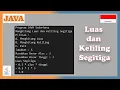 Program JAVA Menghitung Luas dan Keliling Segitiga