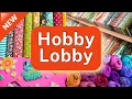 Hobby Lobby New-Craft Sales