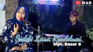 Download SIDDI LASA RIADDUAI Cipt. ANSAR S - Cover Anthy Qilah MP3