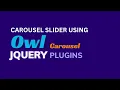 Carousel slider using Owl-carousel jQuery Plugin Bangla tutorial