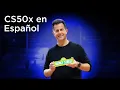 CS50x in Spanish - Introduction