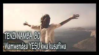 BEAT YA TENZI NAMBA 80 WAMWENDEA YESU KWA KUSAFIWA 