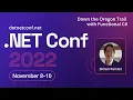 Down the Oregon Trail with Functional C NET Conf 2022