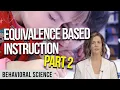 Equivalence Based Instruction PEAK Applied Behavior Analysis
