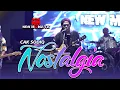 Lagu NOSTALGIA - CAK SODIQ NEW MONATA