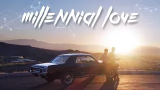 millennial love official music video 