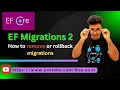 EF Migrations 2 How to revert migrations in ASP NET projects