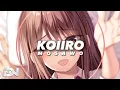 ◇NIGHTCORE◇ mosawoo - koiiro 【cover】
