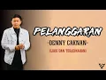 Download Lagu Pelanggaran - Denny Caknan (Lirik dan Terjemahan)