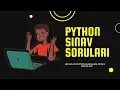 Bilgisayar Programlama Sinav Sorulari Python sinav sorulari