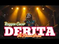 Download Lagu DERITA - H. RHOMA IRAMA COVER REGGAE|| Lagu Dangdut Cover Reggae #coverlagureggae