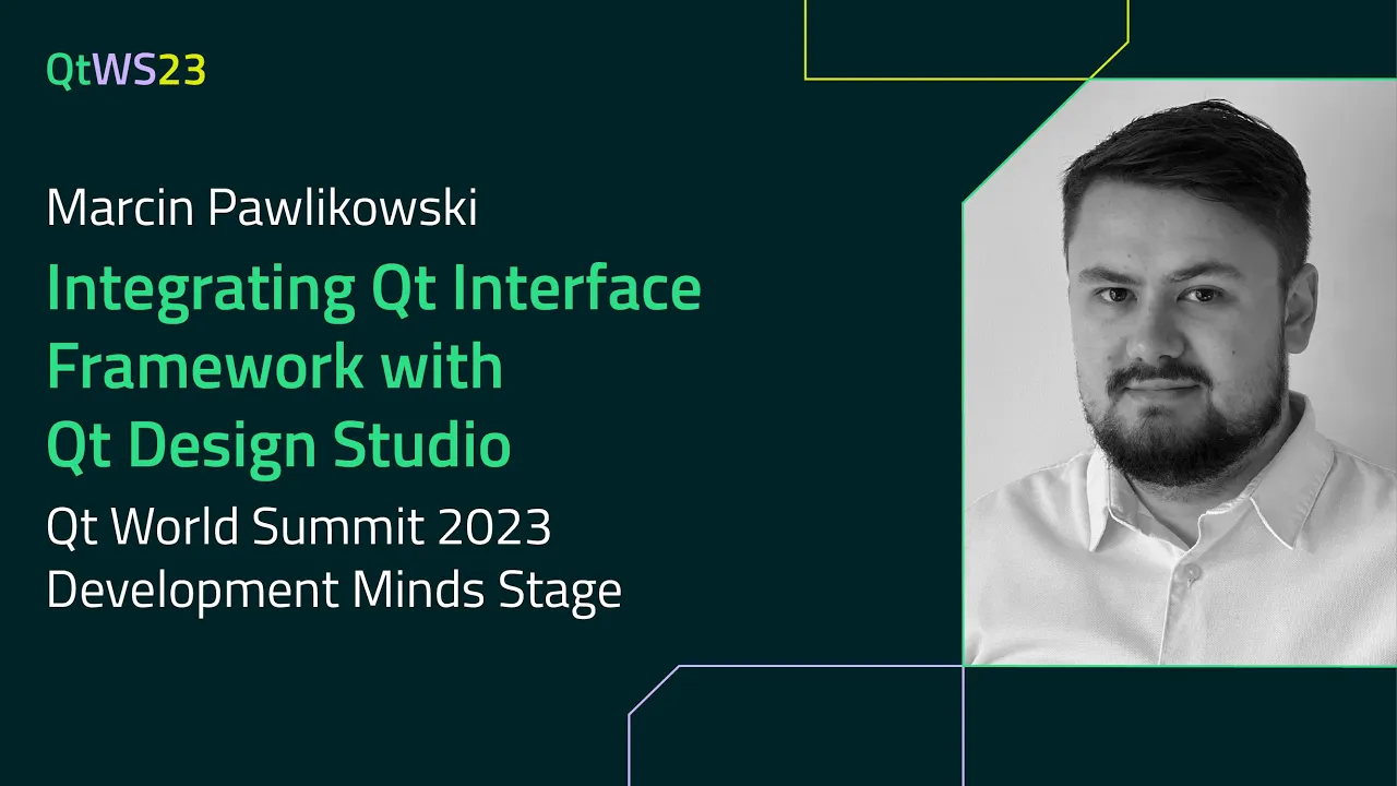 Integrating Qt Interface Framework with Qt Design Studio with Marcin Pawlikowski | #QtWS23
