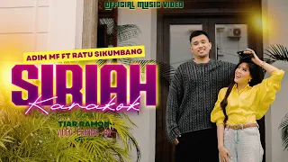 adim mf ft ratu sikumbang siriah karakok official music video 