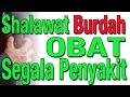Lagu Sholawat Burdah Obat Segala Penyakit 1 Jam