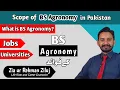 Scope of Bs Agronomy Agriculture Jobs Salary Zia ur Rehman