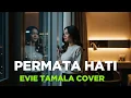 Download Lagu Evie Tamala – Permata Hati | Cover Version [ Safira Dangdut Official]