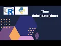 13 Time in R and Python