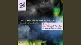 touch of madness feat sabrina johnston mthi wa afrikas ambient feel
