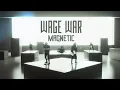 Download Lagu Wage War - MAGNETIC (Official Music Video)