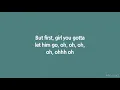 Ayo Jay - Let Him Go (Lyrics)