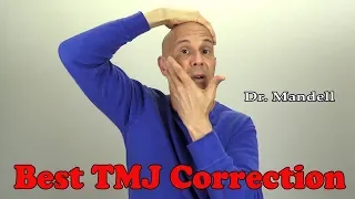 Absolute Best TMJ Self-Correction Exercise for Fast Relief - Dr Alan Mandell DC