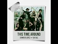 This Time Around (feat. (G)I-DLE)