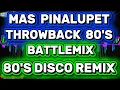 Lagu 🔥 THROWBACK 80'S MAS PINALUPET DISCO REMIX 80'S 
