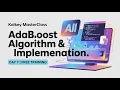 AdaBoost Algorithm Implementation Kalkey Masterclass Day 7 Free Data Science Training
