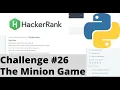 Hackerrank Python Challenge The Minion Game