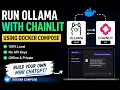 Part Build Your Own Local ChatGPT with Ollama Chainlit Using Docker Compose No API Keys