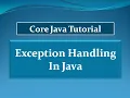 Core Java Tutorials Exception Handling In Java